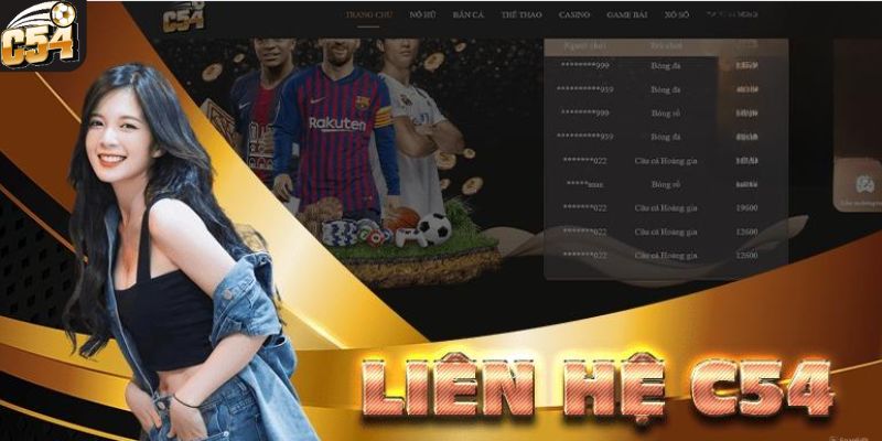 Khám phá hệ thống liên hệ tại nhà cái C54